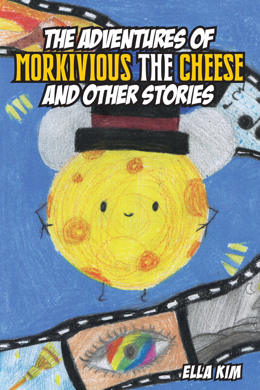 The Adventures of Morkivious the Cheese and Other Stories